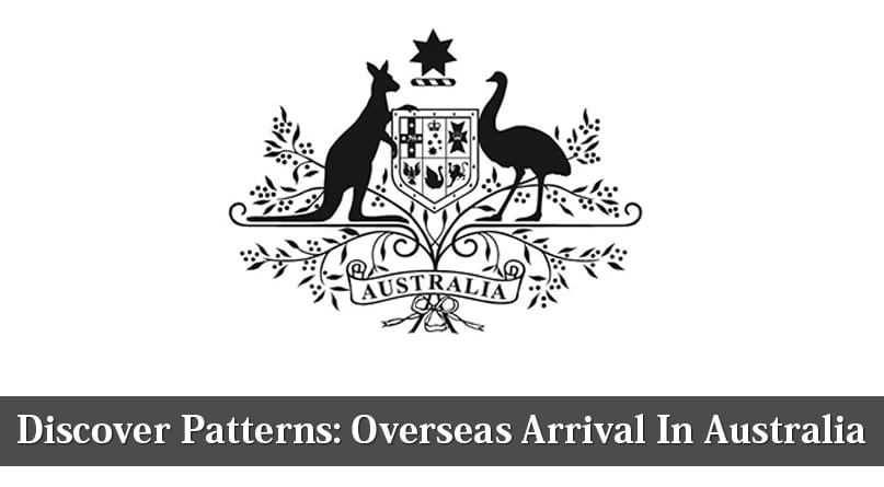 Discover Patterns Overseas Arrival In Australia